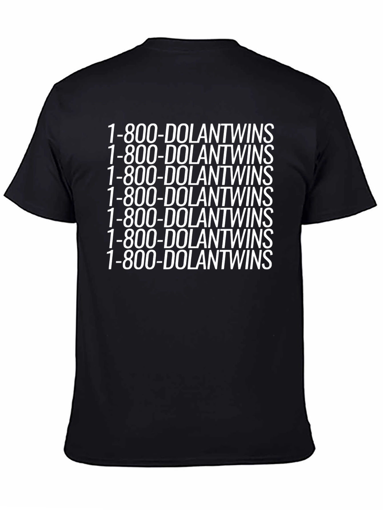 1-800-DOLANTWINS Graphic T-Shirt