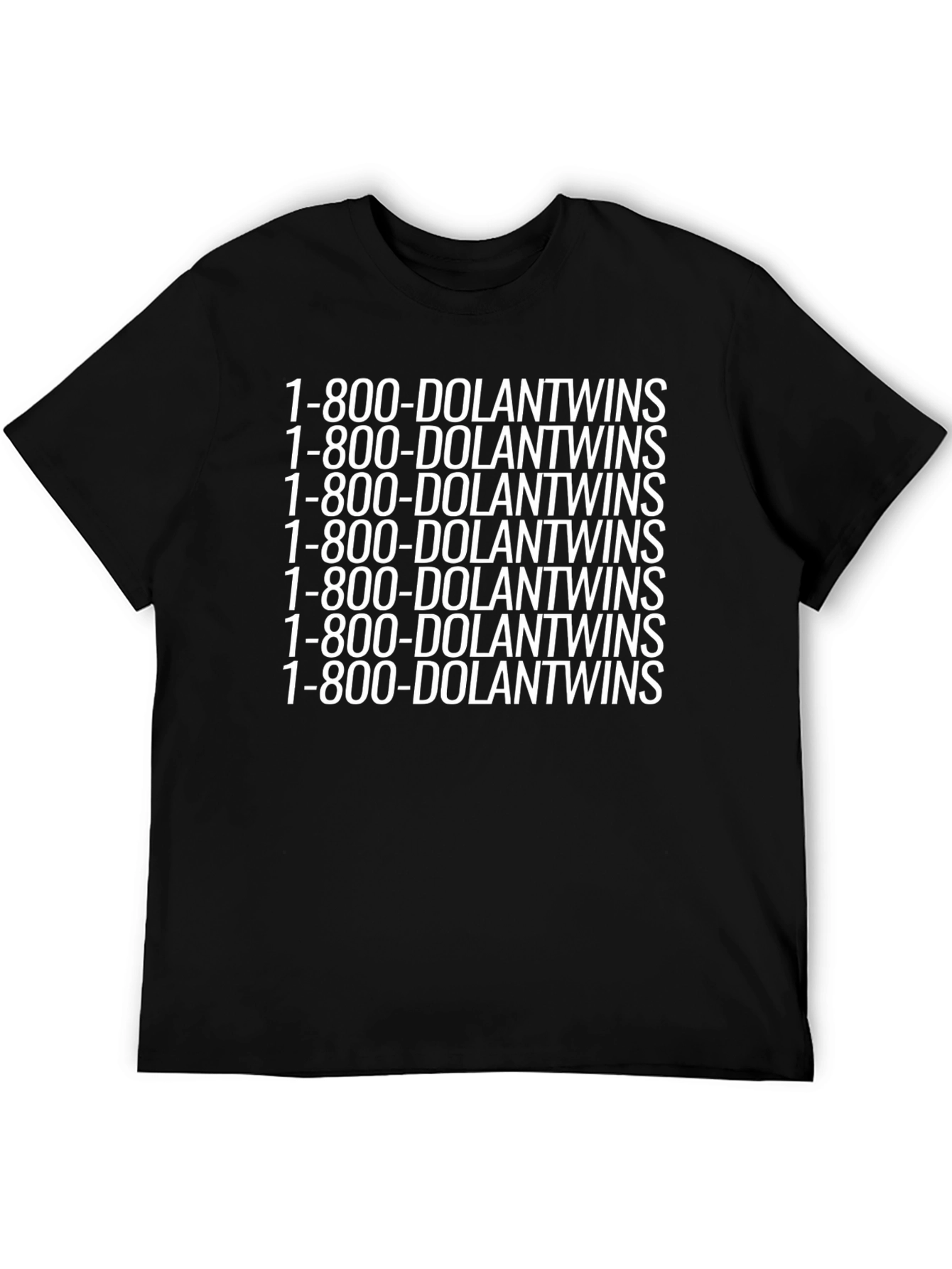 1-800-DOLANTWINS Graphic T-Shirt