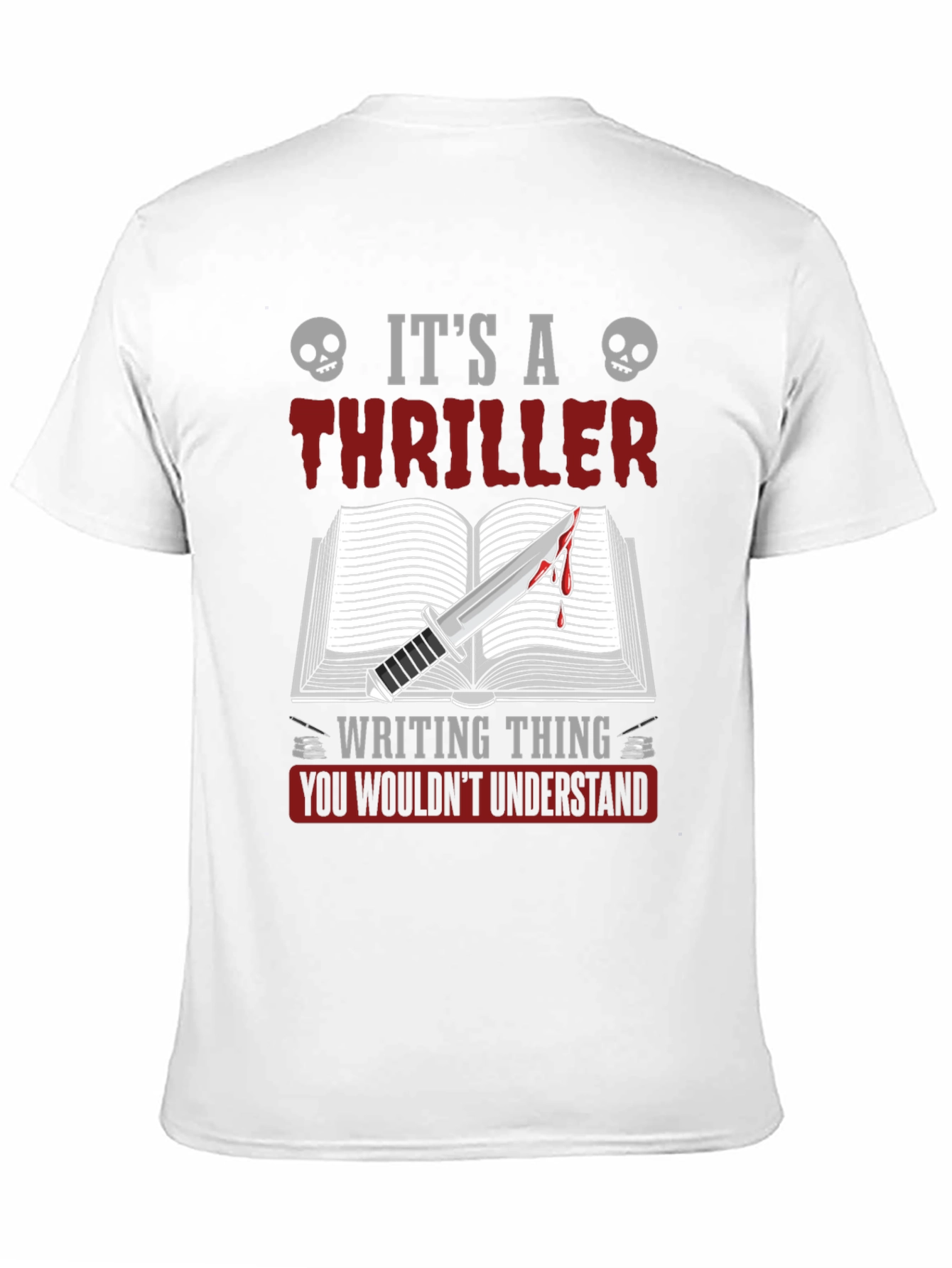 Its a Thriller Writer Graphic Tee