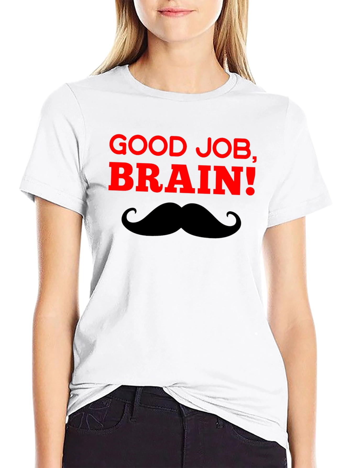 Good Job Brain! T-Shirt - Funny & Clever Design