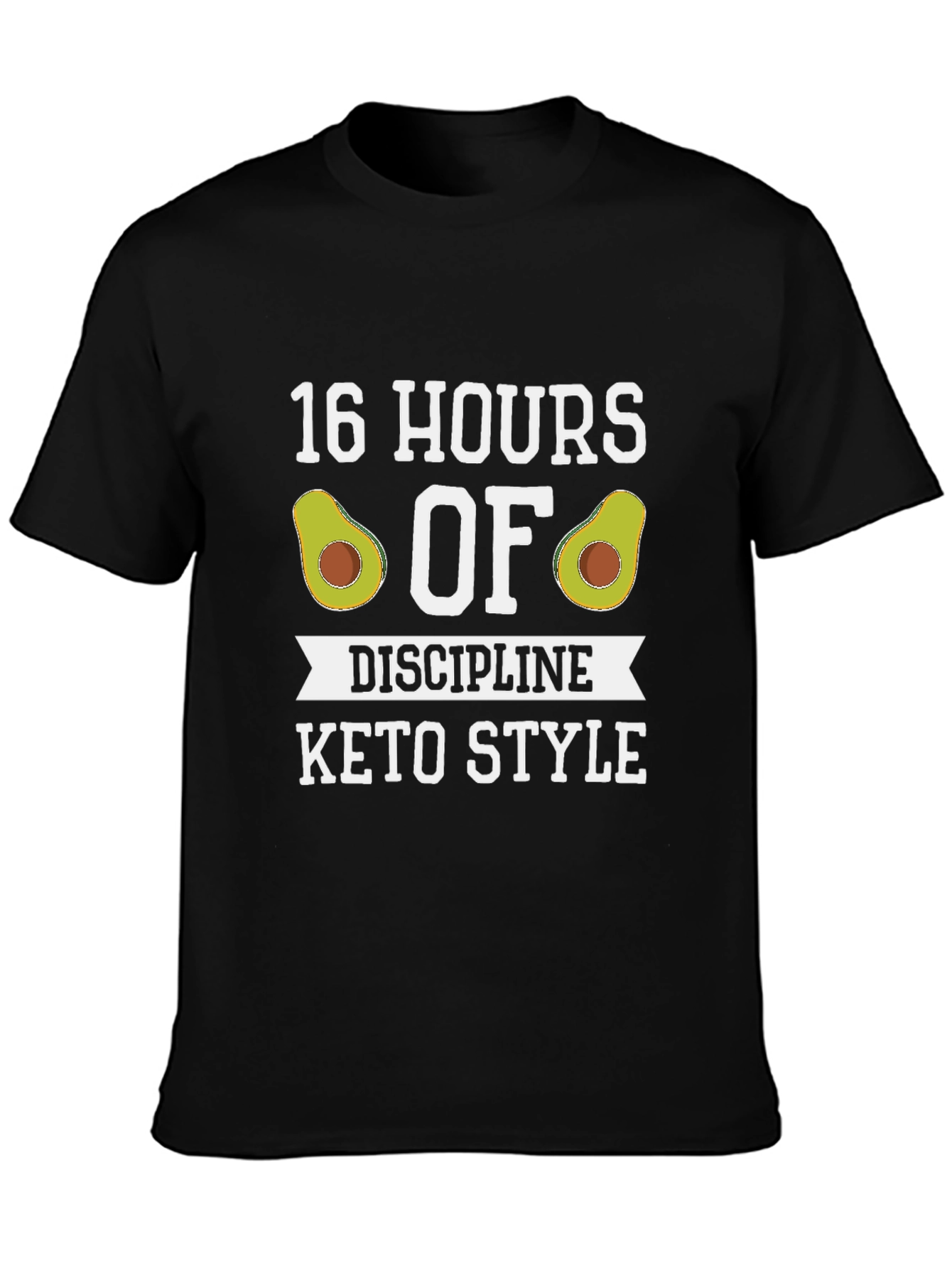 16 Hours of Discipline Keto Style Graphic T-Shirt