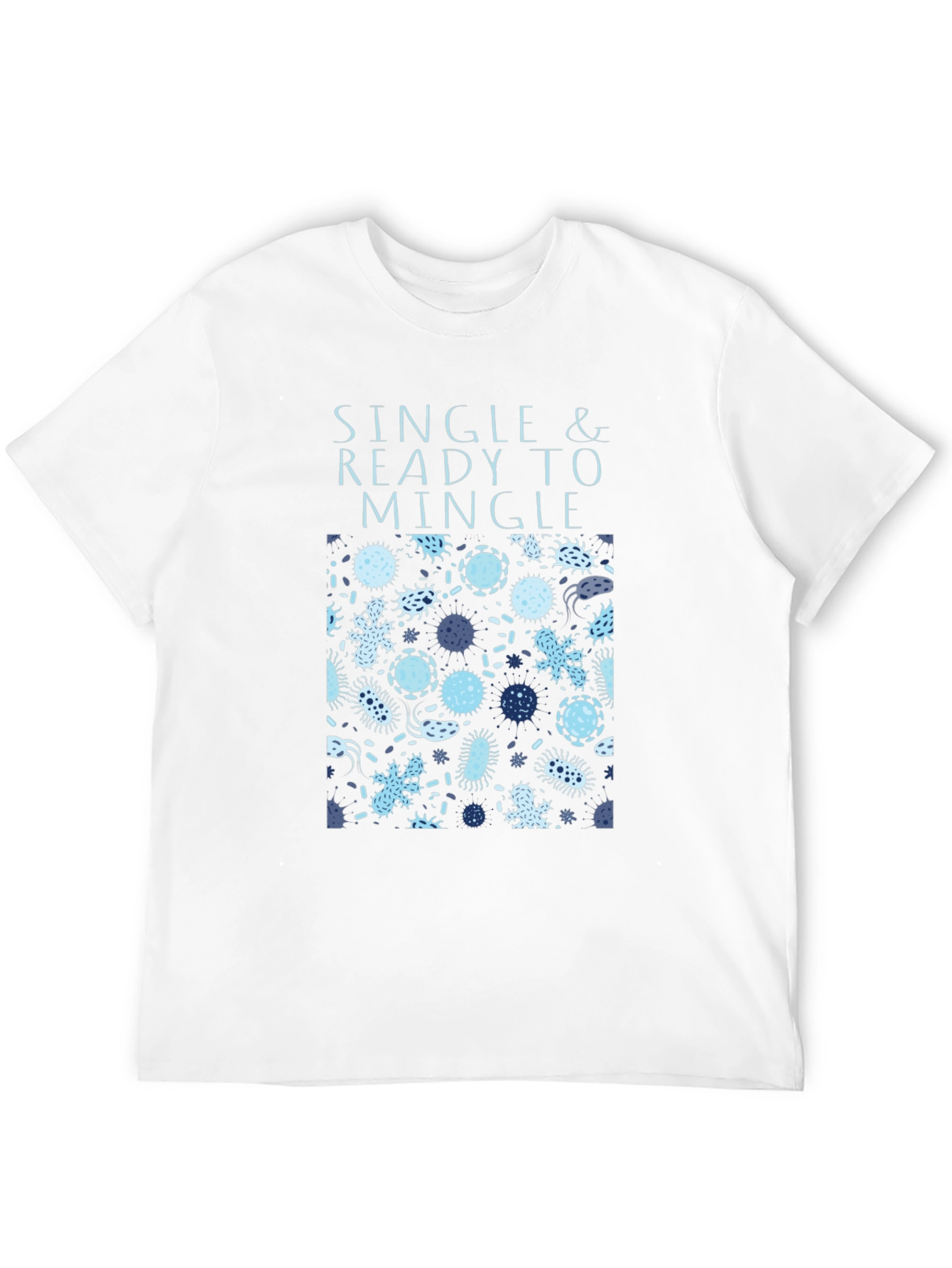 Single & Ready to Mingle Graphic T-Shirt