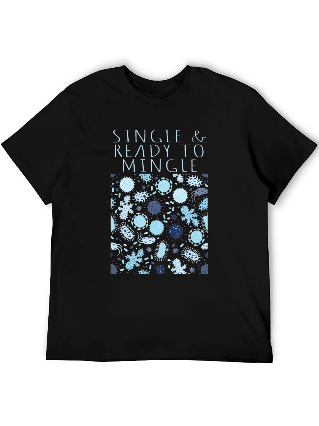 Single & Ready to Mingle Graphic T-Shirt